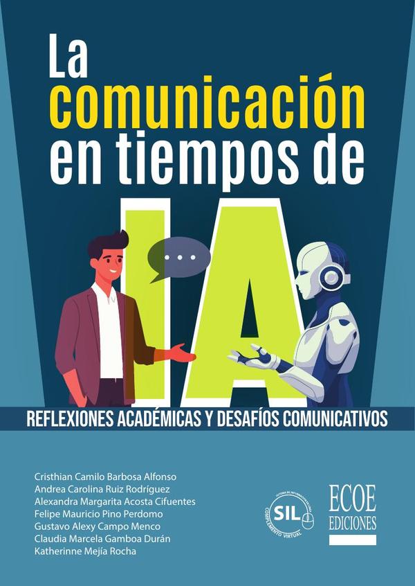 La comunicación en tiempos de IA - 1ra edición