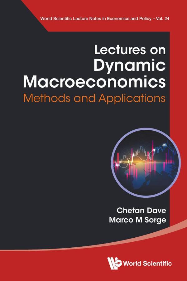 Lectures on Dynamic Macroeconomics