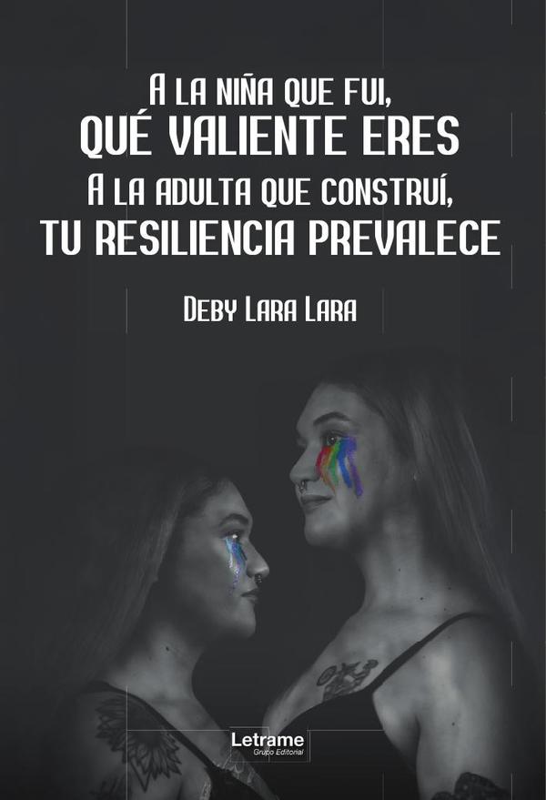 A la niña que fui, qué valiente eres