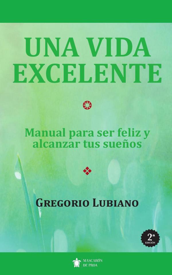 Una vida excelente