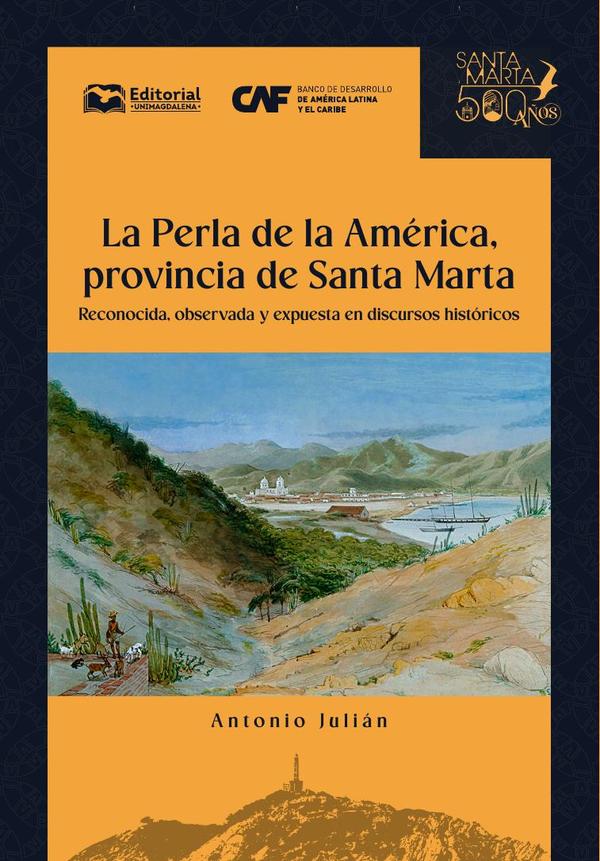 La Perla de la América, provincia de Santa Marta