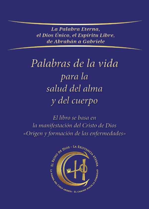 Palabras de la vida para la salud del alma y del cuerpo