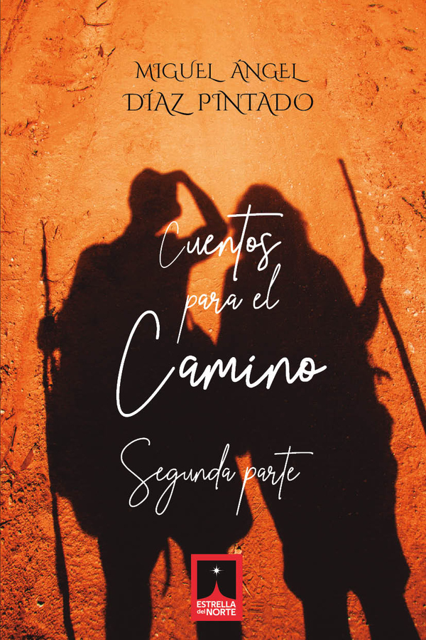 Cuentos para el Camino II
