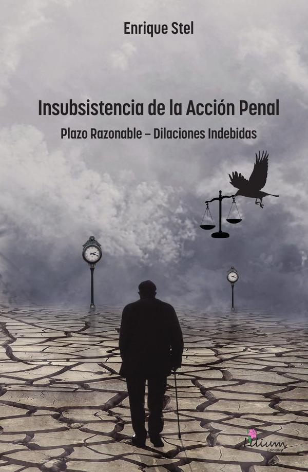 Insubsistencia de la Acción Penal