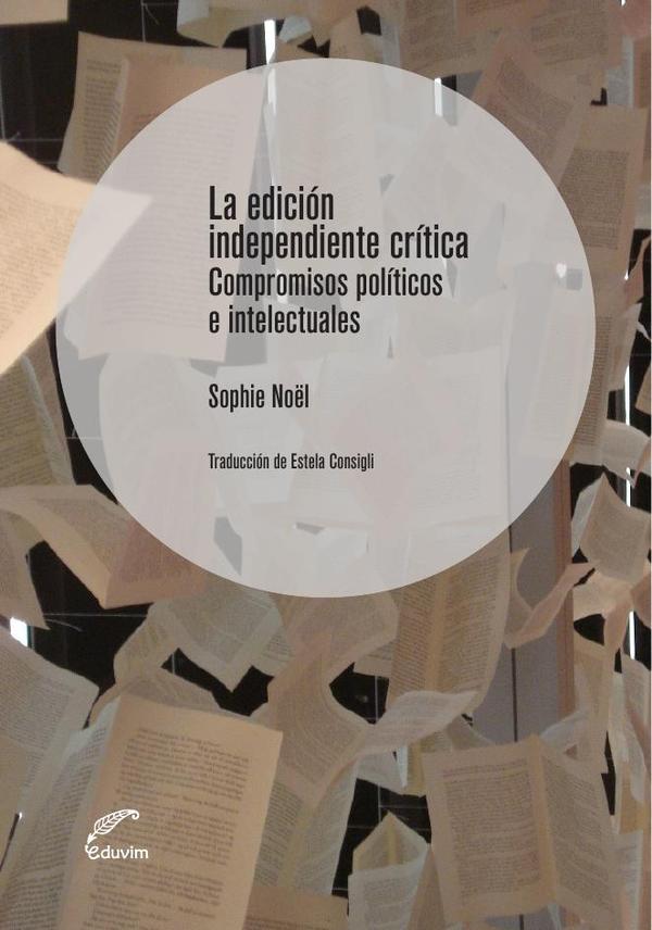 La edición independiente crítica