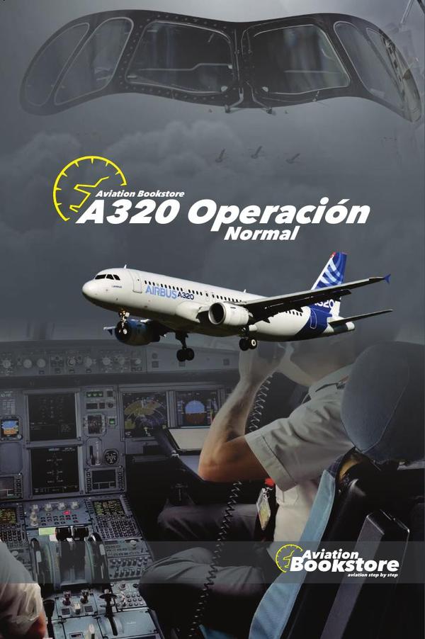 Airbus A320. Operación Normal