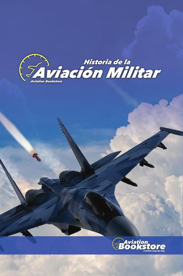 Historia de la aviación militar