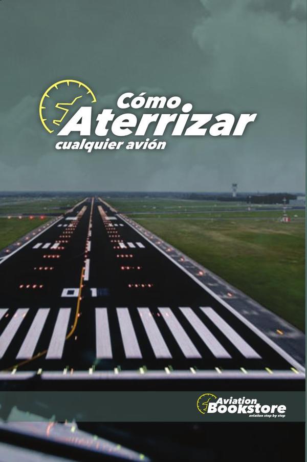 Cómo aterrizar cualquier avión