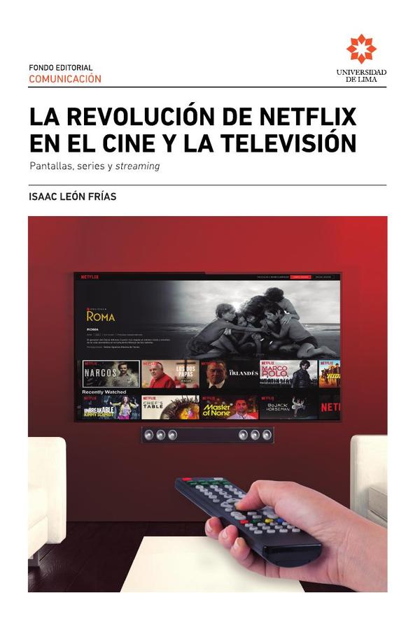La  revolución de Netflix en el cine y la televisión