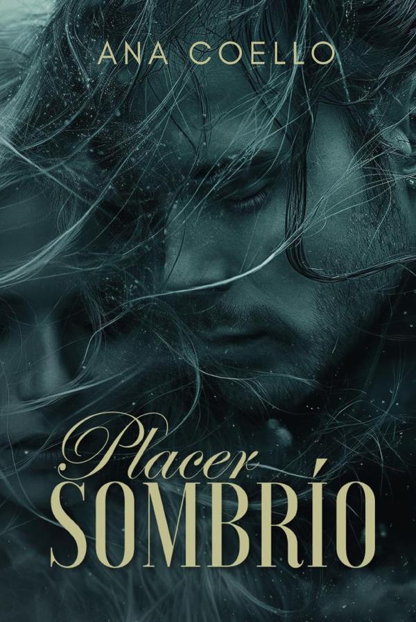 Placer sombrío