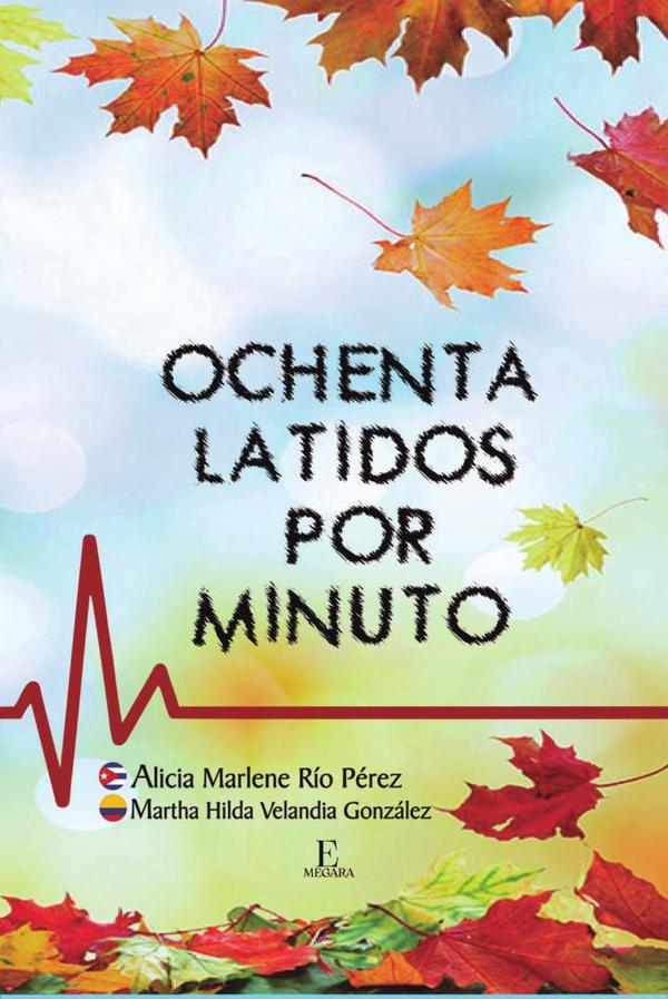 Ochenta latidos por minuto