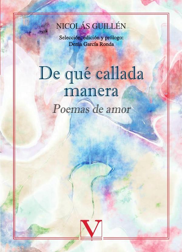 De qué callada manera