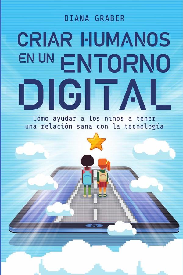 Criar humanos en un entorno digital