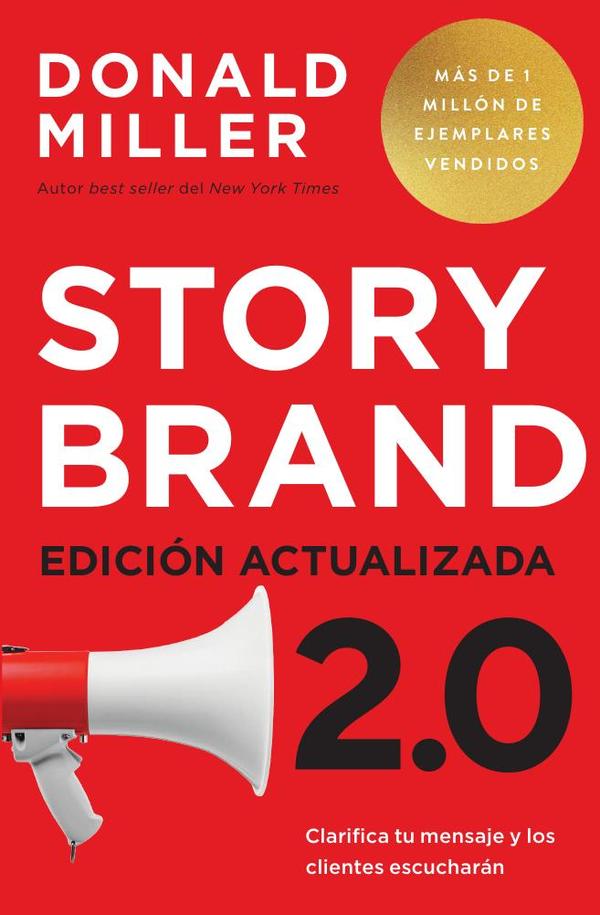 Storybrand 2.0 Edición actualizada