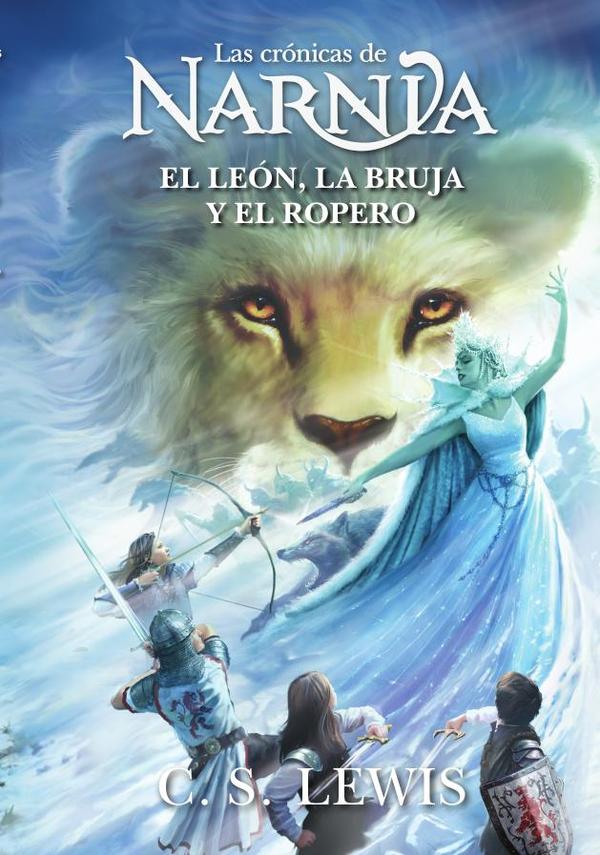 El león, la bruja y el ropero (Las crónicas de Narnia)