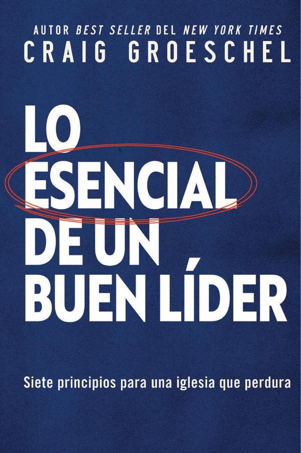 Lo esencial de un buen líder