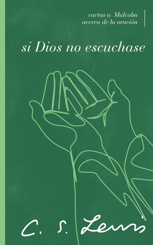 Si Dios no escuchase