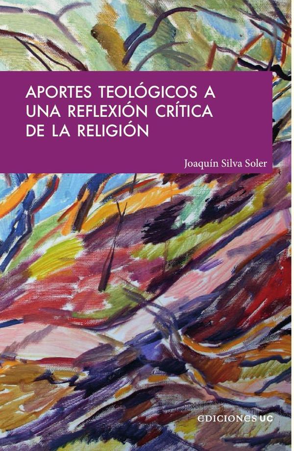 Aportes teológicos a una reflexión crítica de la religión