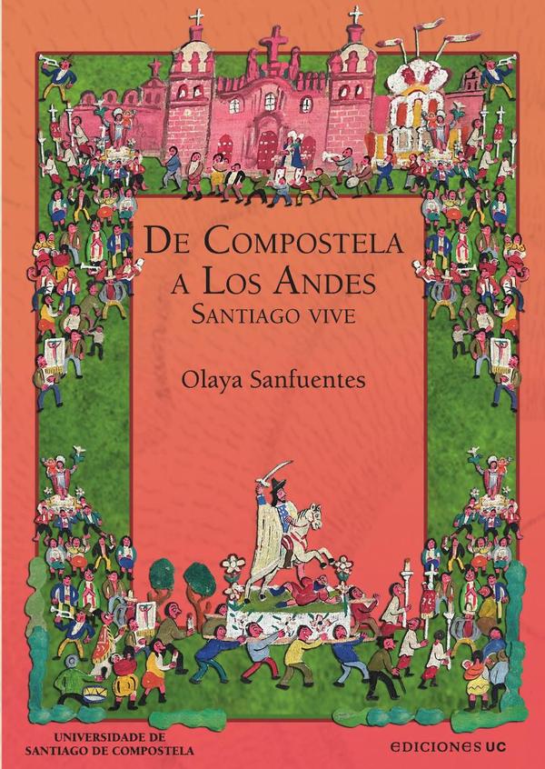 De Compostela a los Andes