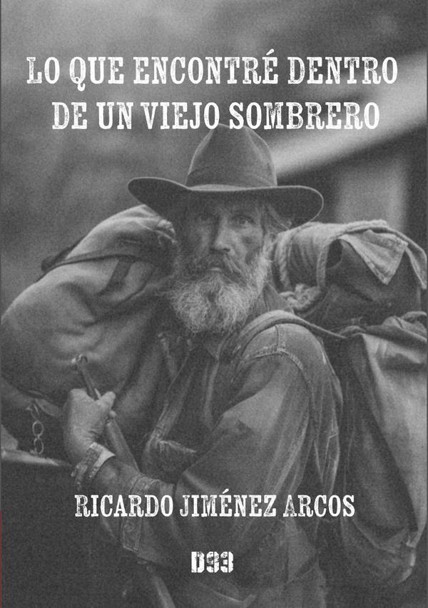 Lo que encontré dentro de un viejo sombrero