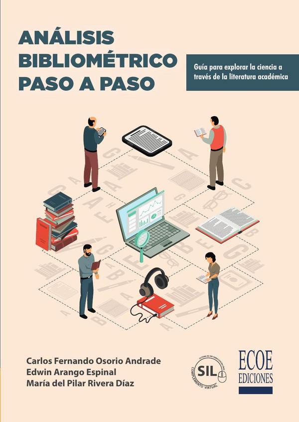 Análisis bibliométrico paso a paso - 1ra edición