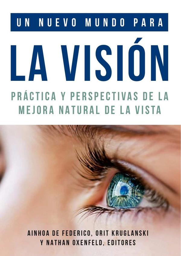 Un nuevo mundo  para la visión