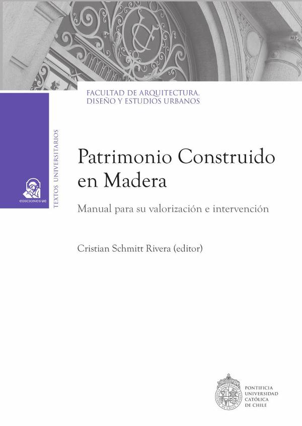 Patrimonio construido en madera