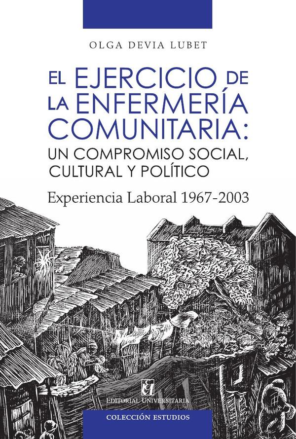 El ejercicio de la enfermería comunitaria