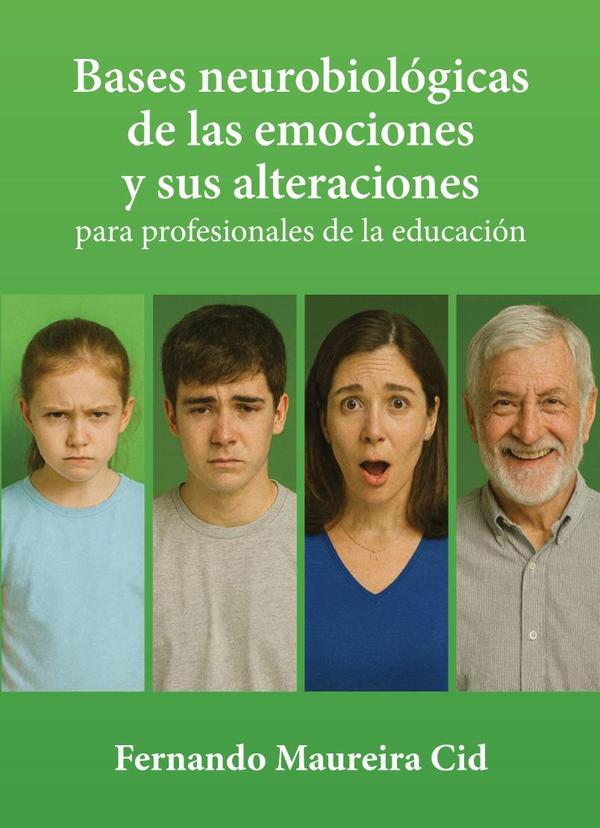 Bases neurobiológicas de las emociones y sus alteraciones