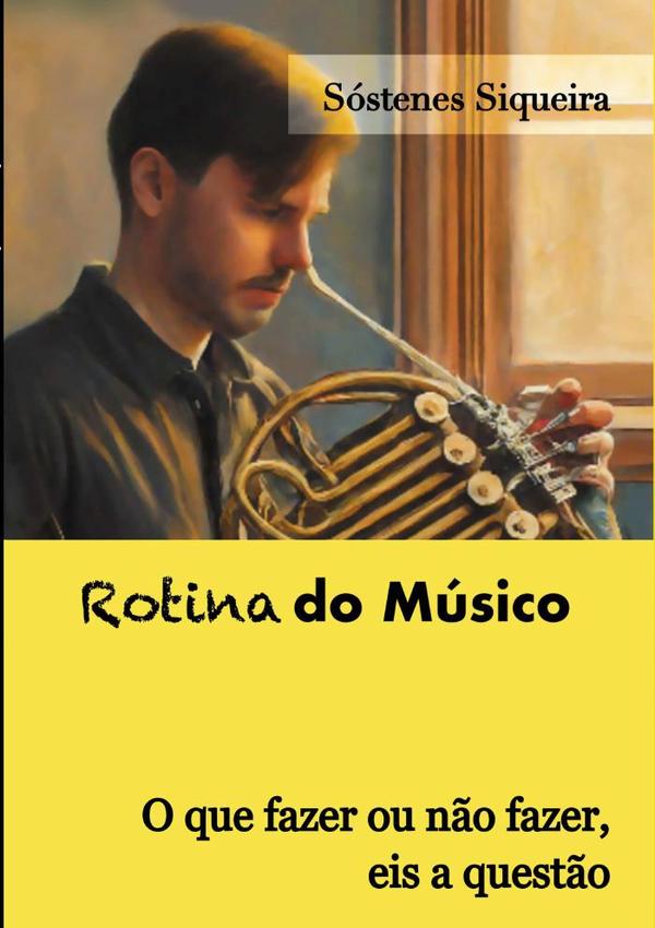 Rotina Do Músico