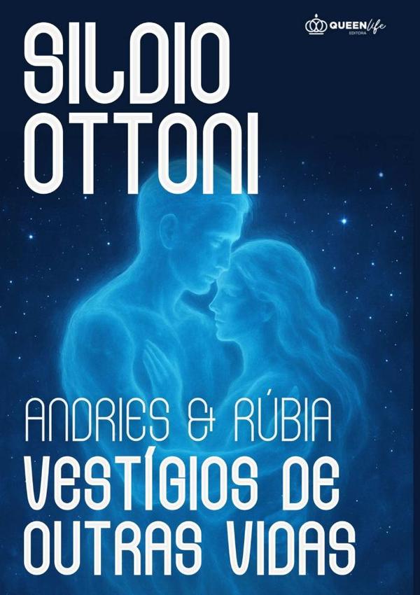 Andries E Rúbia   Vestígios De Outras Vidas
