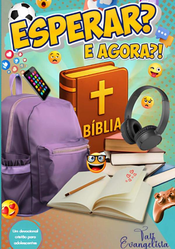 Esperar? E Agora?