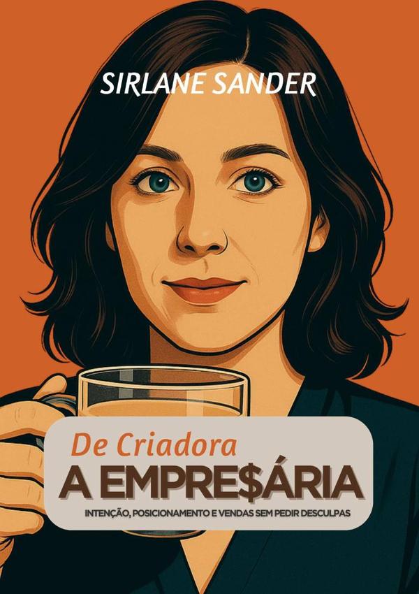 De Criadora A Empresária