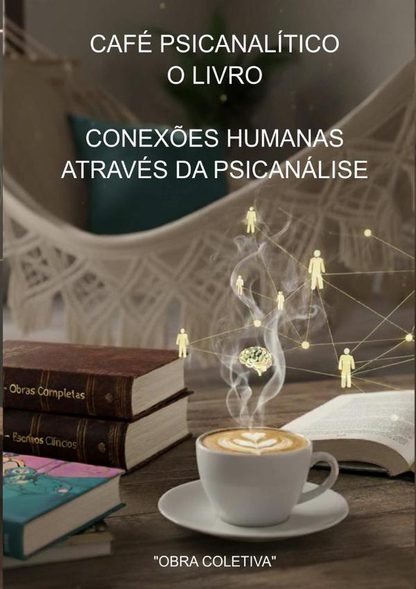 Café Psicanalítico O Livro