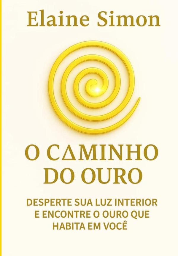 O Caminho Do Ouro