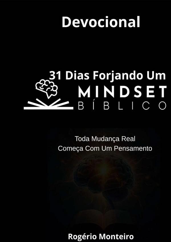 Devocional - 31 Dias Forjando Um Mindset Bíblico