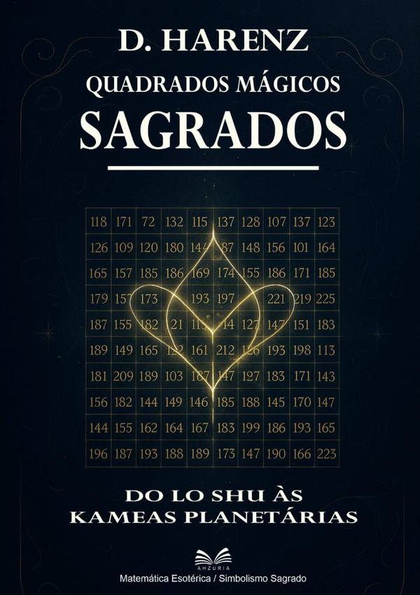 Quadrados Mágicos Sagrados