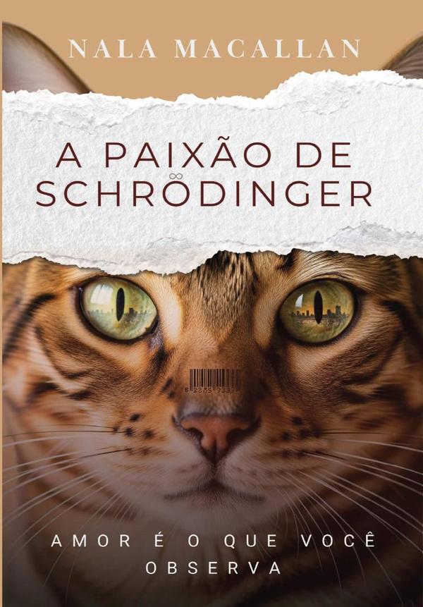 A Paixão De Schrodinger