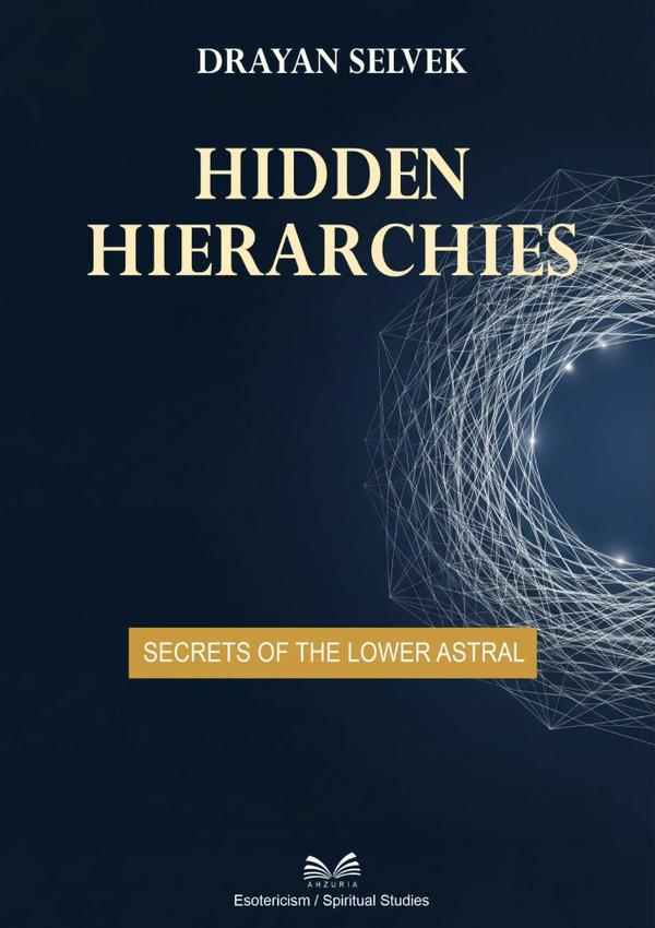 Hidden Hierarchies