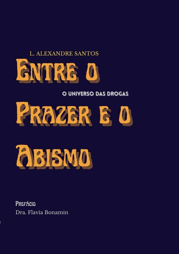 Entre O Prazer E O Abismo