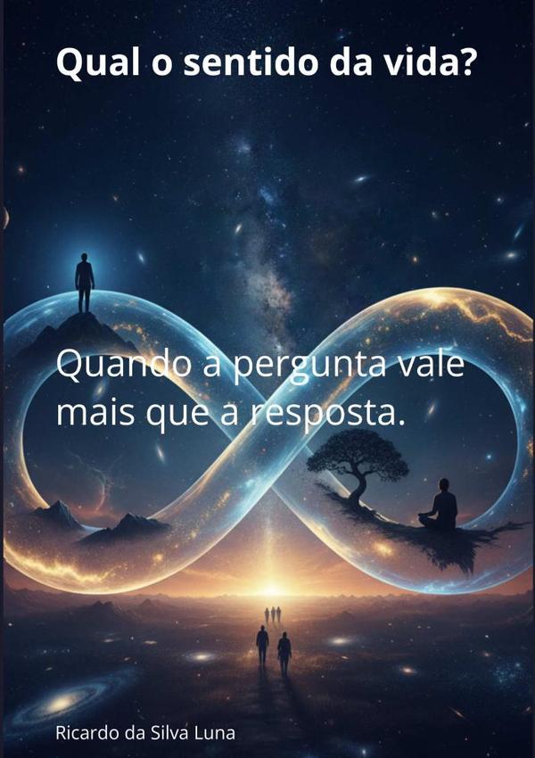Qual O Sentido Da Vida?