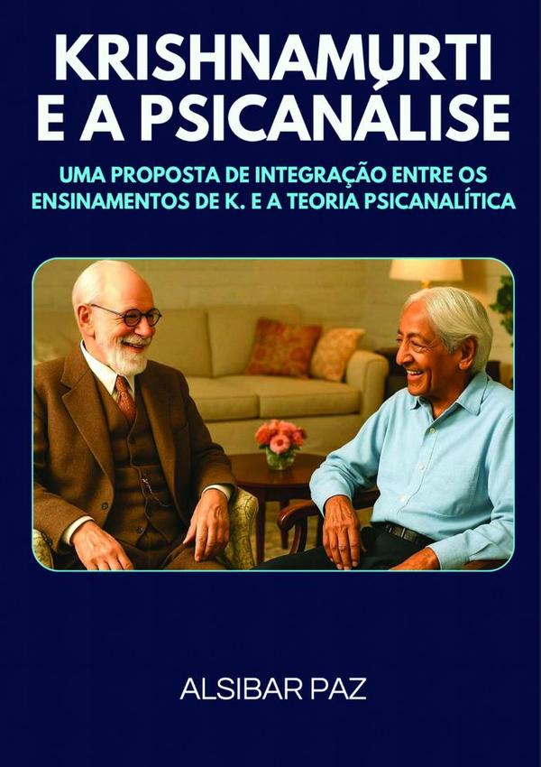 Krishnamurti E A Psicanálise