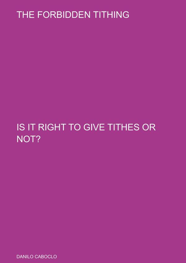 The Forbidden Tithing