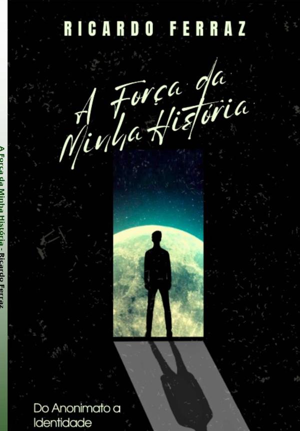 A Força Da Minha História