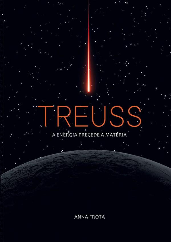 Treuss - A Energia Precede A Matéria