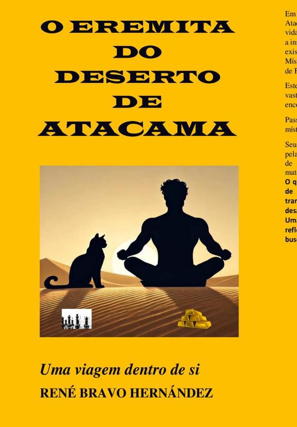 O Eremita Do Deserto De Atacama