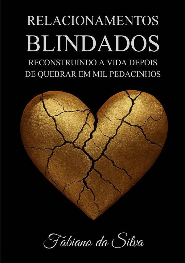 Relacionamentos Blindados