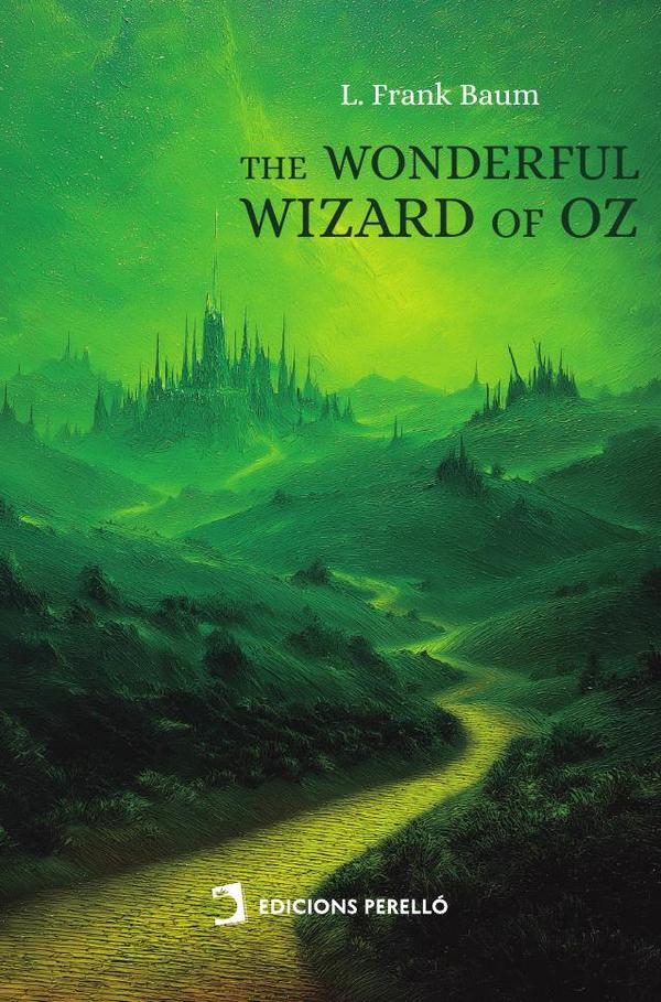 The Wonderful Wizard of Oz