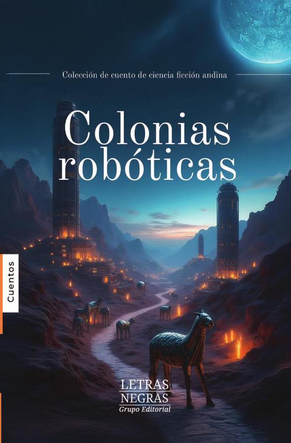 Colonias robóticas