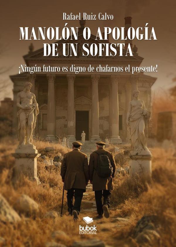Manolón o apología de un sofista
